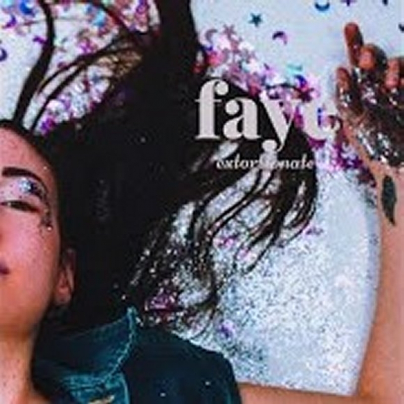 Faye - Extortionate