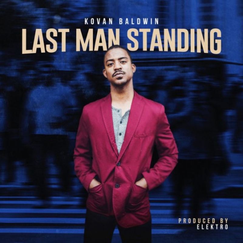 Kovan Baldwin - Last Man Standing