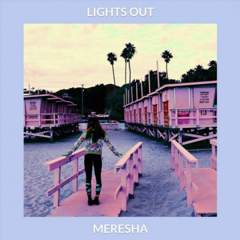 Meresha - Lights Out