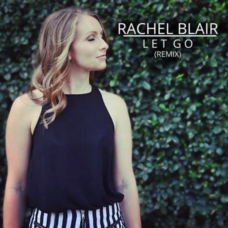 Rachel Blair - Let Go